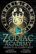 Origins of an Academy Bully | Zodiac Academy #0.5