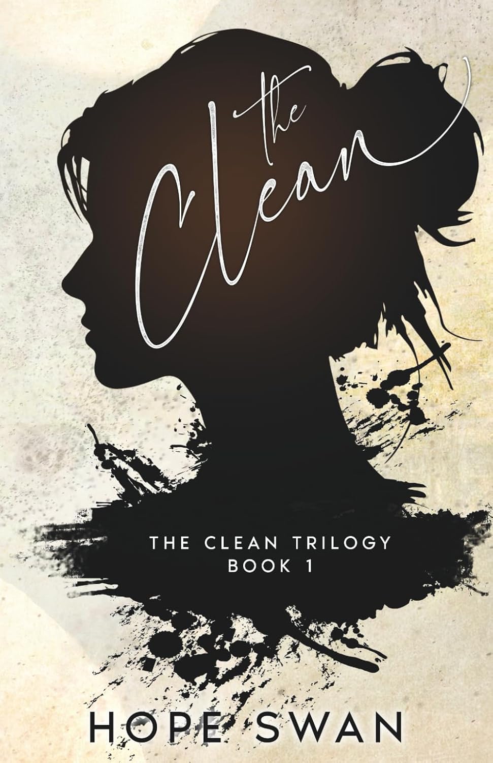 The Clean | The Clean Trilogy #1