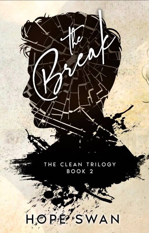 The Break | The Clean Trilogy #2 *PREORDER*