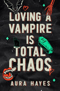 Loving a Vampire is Total Chaos | Total Chaos #1