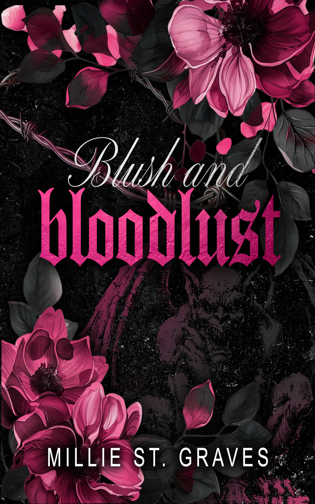 Blush and Bloodlust *PREORDER*