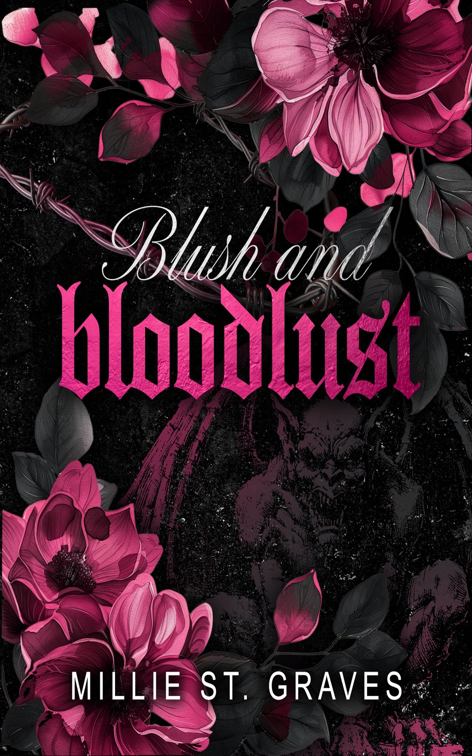 Blush and Bloodlust *PREORDER*