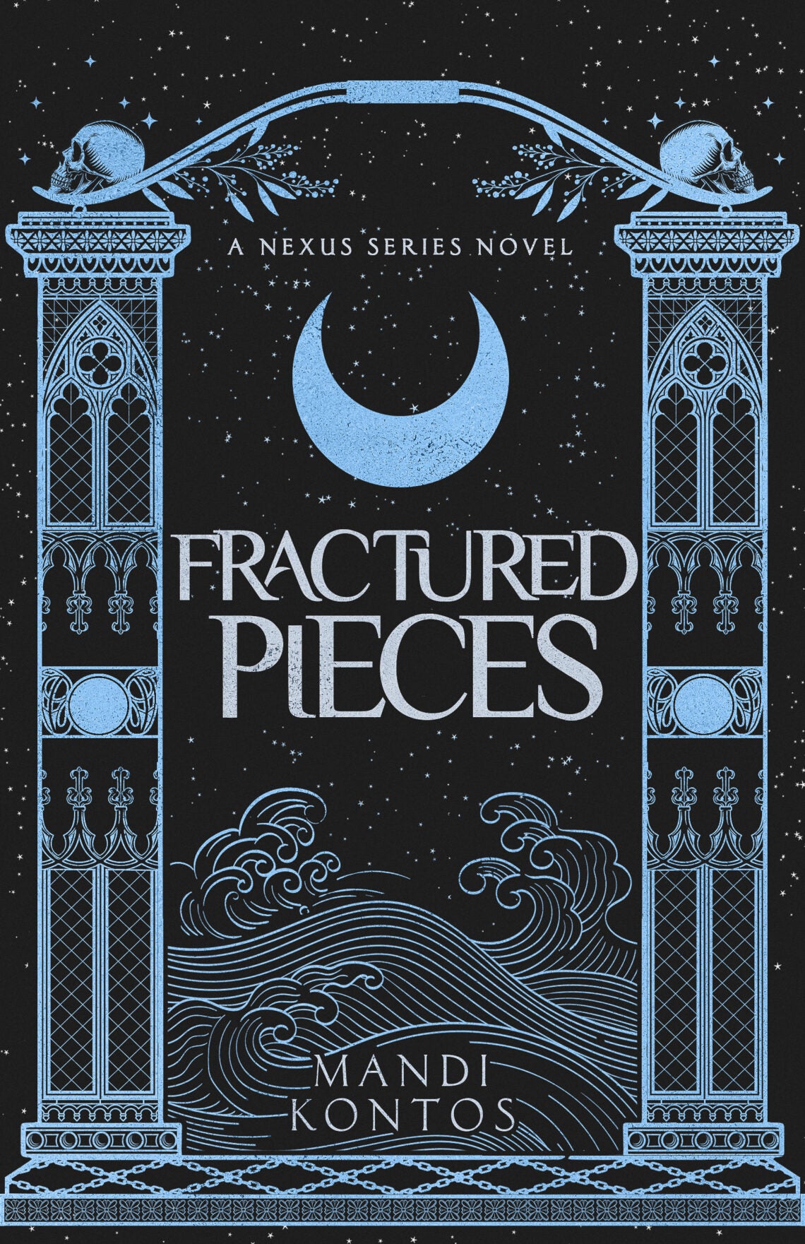 Fractured Pieces | The Nexus Series #2 (SIGNED)