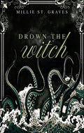 Drown The Witch