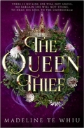 The Queen Thief | The Soul Thief Trilogy #3
