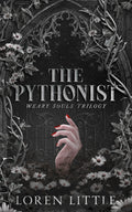 The Pythonist | Weary Souls Trilogy #1  *PREORDER*
