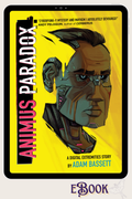 Animus Paradox | Digital Extremities #2 (eBook)