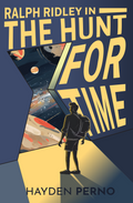Ralph Ridley in the Hunt for Time